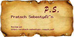 Pratsch Sebestyén névjegykártya